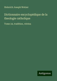 Cover Dictionnaire encyclopédique de la theologie catholique