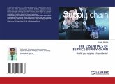 THE ESSENTIALS OF SERVICE-SUPPLY CHAIN