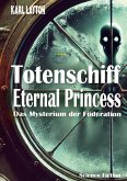 Totenschiff Eternal Princess