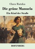 Die grüne Manuela Die grüne Manuela
