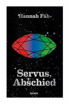 Servus, Abschied - Fah, Hannah