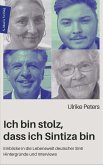 Ich bin stolz, dass ich Sintiza bin Ich bin stolz, dass ich Sintiza bin