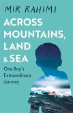 Across Mountains, Land and Sea (eBook, ePUB)