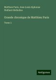 Grande chronique de Matthieu Paris Grande chronique de Matthieu Paris