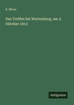Cover Das Treffen bei Wartenburg, am 3. Oktober 1813