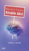 Mesajin Insasi Kiralik Akil