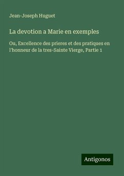 Cover La devotion a Marie en exemples
