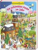 Die schönsten Feste im Jahr Die schönsten Feste im Jahr