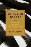 Entrusted to Lead Entrusted to Lead
