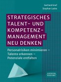 Strategisches Talent- und Kompetenzmanagement neu denken Strategisches Talent- und Kompetenzmanagement neu denken
