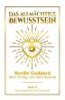 Das allmächtige Bewusstsein - Neville... - Bild 1