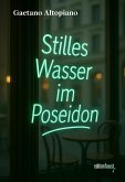 Stilles Wasser im Poseidon (eBook, ePUB) Stilles Wasser im Poseidon (eBook, ePUB)
