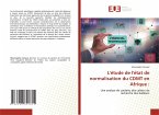 L'étude de l'état de normalisation du CDMT en Afrique : L'étude de l'état de normalisation du CDMT en Afrique :