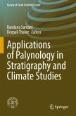 Applications of Palynology in Stratigraphy and Climate Studies Applications of Palynology in Stratigraphy and Climate Studies