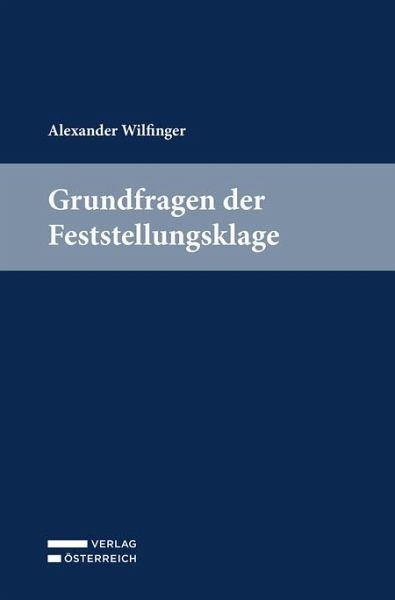 Grundfragen der Feststellungsklage