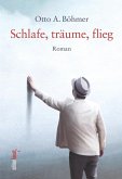 Schlafe, träume, flieg Schlafe, träume, flieg