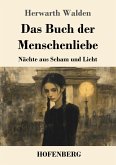 Das Buch der Menschenliebe Das Buch der Menschenliebe