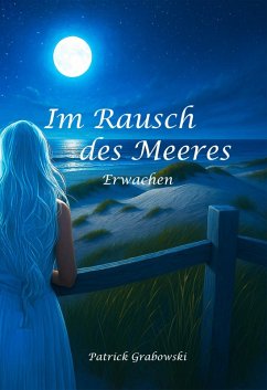 Cover Im Rausch des Meeres: Erwachen (eBook, ePUB)