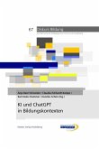 KI und ChatGPT in Bildungskontexten KI und ChatGPT in Bildungskontexten