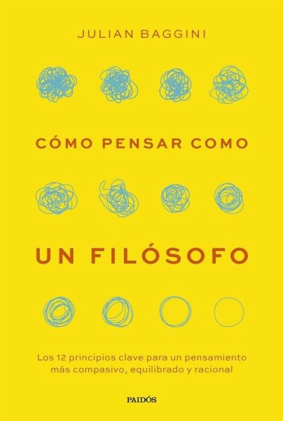 Cómo pensar como un filósofo Cómo pensar como un filósofo