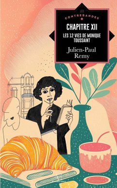 Cover Chapitre XII : les 12 vies de Monique Toussaint