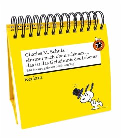 Cover 'Immer nach oben schauen ... das ist das Geheimnis des Lebens'. Mit Snoopy gelassen durch den Tag (Tischaufsteller)