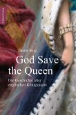 God Save the Queen God Save the Queen