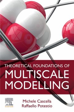 Cover Theoretical Foundations of Multiscale Modelling (eBook, ePUB)