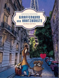 Cover Giraffenhund und Kratzbürste - Eine Reise nach Paris