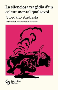 Cover La silenciosa tragèdia d'un calent mental qualsevol