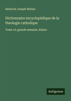 Cover Dictionnaire encyclopédique de la theologie catholique