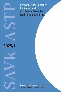 Cover Schweizerisches Archiv für Volkskunde - Archives suisses des traditions populaires 2025/1