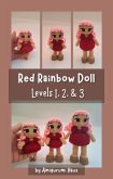 Red Rainbow Doll: Levels 1, 2, & 3 (eBook, ePUB)