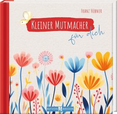 Cover Kleiner Mutmacher für dich