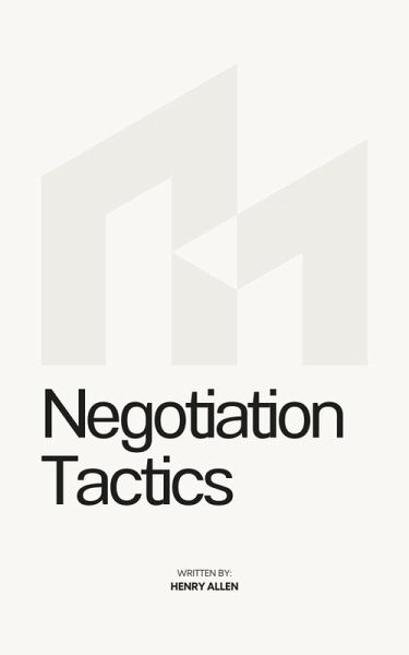 Negotiation Tactics (Preparation for Success, #1) (eBook, ePUB)