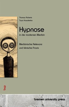 Hypnose in der modernen Medizin Hypnose in der modernen Medizin