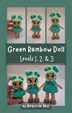 Green Rainbow Doll: Levels 1, 2, & 3 (eBook, ePUB)