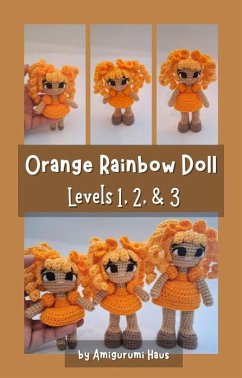 Cover Orange Rainbow Doll: Levels 1, 2, & 3 (eBook, ePUB)