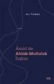 Amiride Ahlak-Mutluluk Iliskisi Amiride Ahlak-Mutluluk Iliskisi