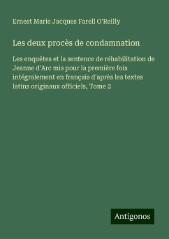 Les deux procès de condamnation - O'Reilly, Ernest Marie Jacques Farell