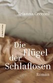 Die Flügel der Schlaflosen Die Flügel der Schlaflosen