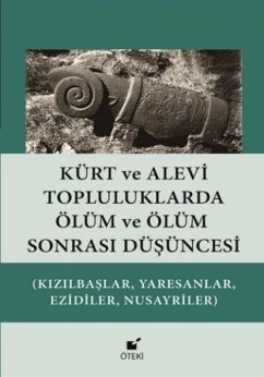 Cover Kürt ve Alevi Topluluklarda Ölüm ve Ölüm Sonrasi Düsüncesi