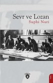 Sevr ve Lozan Sevr ve Lozan