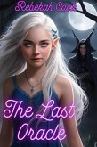 The Last Oracle (Oonagh Dark Series, #1) (eBook, ePUB) The Last Oracle (Oonagh Dark Series, #1) (eBook, ePUB)