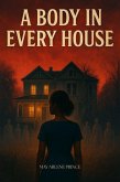 A Body in Every House (eBook, ePUB) A Body in Every House (eBook, ePUB)