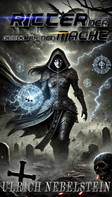 Cover Ritter der Gestohlenen Macht (eBook, ePUB)