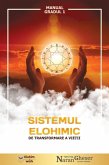 Sistemul Elohimic de transformare a vietii (eBook, ePUB)