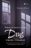 Todas as vezes em que Deus falou comigo (eBook, ePUB)