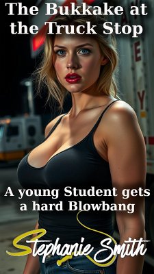 Cover The Bukkake at the Truck Stop (eBook, ePUB)