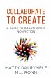 Collaborate to Create: A Guide to... - Bild 1